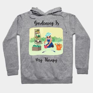 Gardening Is My Therapy Hoodie